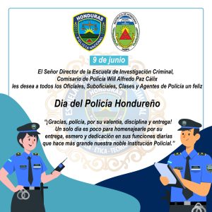 ¡Feliz Día del Policía Hondureño!
